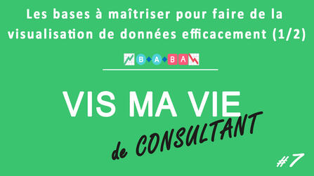 Les bases à maitriser pour faire de la visualisation de données efficacement (1/2)