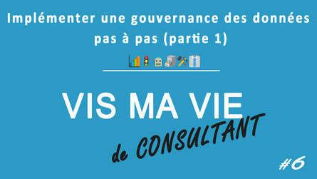 Vis ma vie de consultant 6 - Erwan Colson